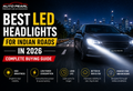 Best LED Headlights for Indian Roads in 2026 – Complete Buying Guide